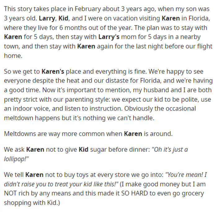 OP gave us the details on their family vacation and what happened on it that really changed their lives forever.