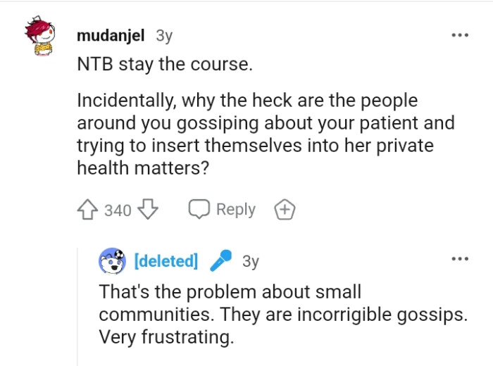 That is one problem about small communities