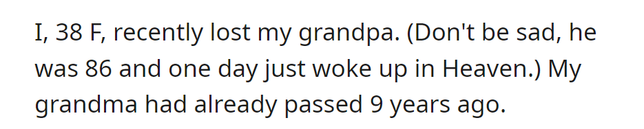 OP lost her grandpa at 86, who peacefully joined her grandma after nine years.