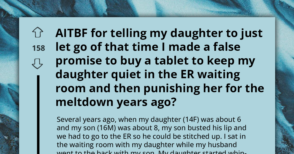 Mother Tells Daughter to Finally Let Go of Her Broken Promise from the Past and to Stop Using It as an Excuse