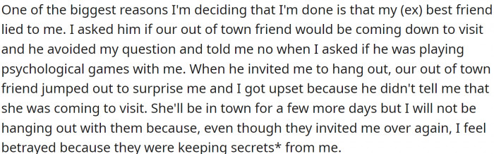 OP felt that their (ex) best friend should have known how they were feeling about everything, even without them mentioning it.