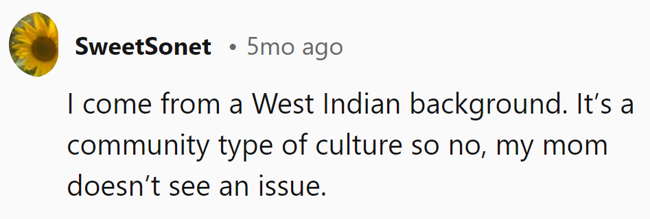 Mom's all about the village raising the kids, no problemo!