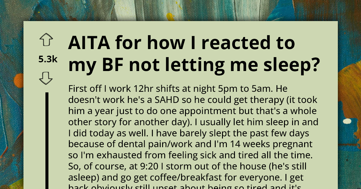 Working Pregnant Mom Reacts After She Couldn't Get Some Sleep, Gives Her Sit-At-Home Boyfriend Two Options To Choose From