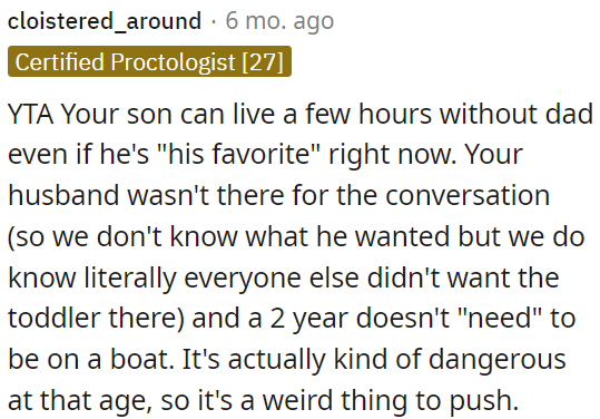 OP's son can be without his dad for a few hours.