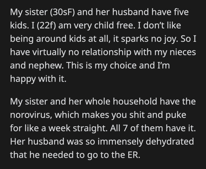She doesn't know the first thing about children, so how was she supposed to manage five sick kids, three of whom are still in diapers?