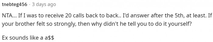 The ex probably is not the best person, but honestly, she should've called him herself.
