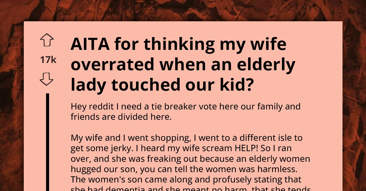 Mom Calls Cops After Elderly Lady With Dementia Hugs Her Toddler At Grocery Store, Blames Husband For Not Supporting Her