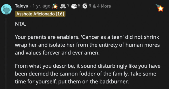 Your health history does not give you an excuse to behave like an ass for the rest of your life