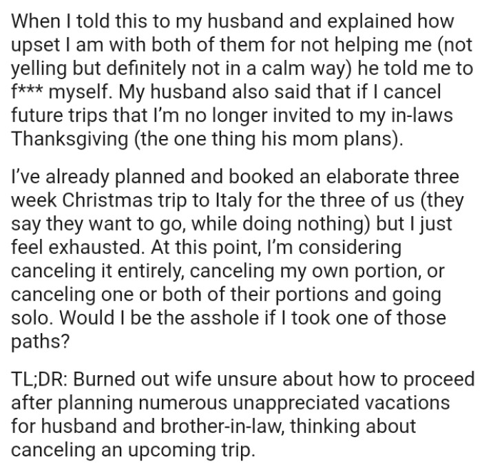 OP has planned and booked an elaborate three-week Christmas trip to Italy