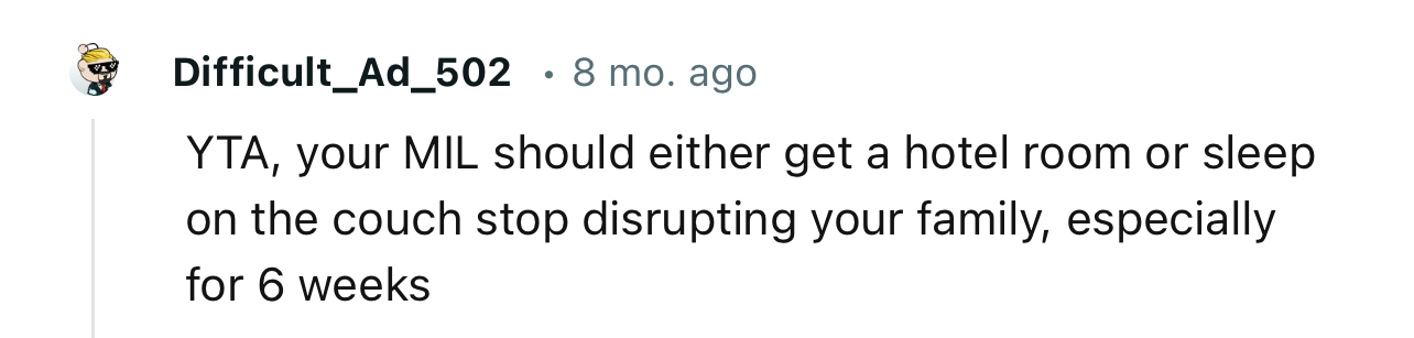 “YTA, Your MIL Should Either Get a Hotel Room or Sleep on the Couch.”