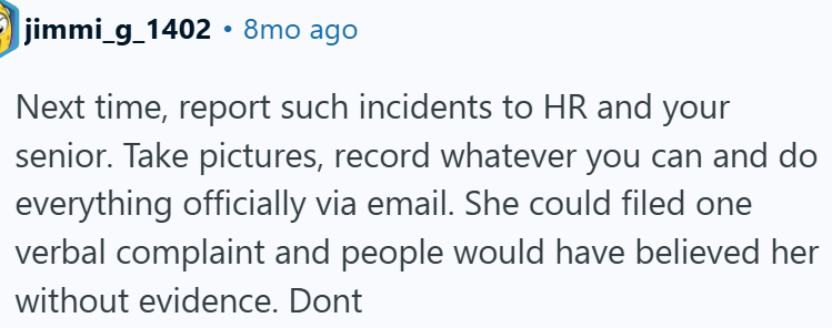 OP Should Take Pictures, Record Any Relevant Information, and Document Everything Officially via Email