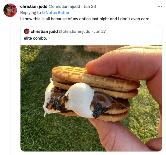 This can be too graphic for readers below the age of 18. Also, this Nutter Butter s'more is an intriguing idea. BRB, going to the store to buy supplies.