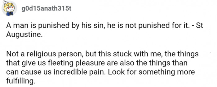 Look for something more fulfilling