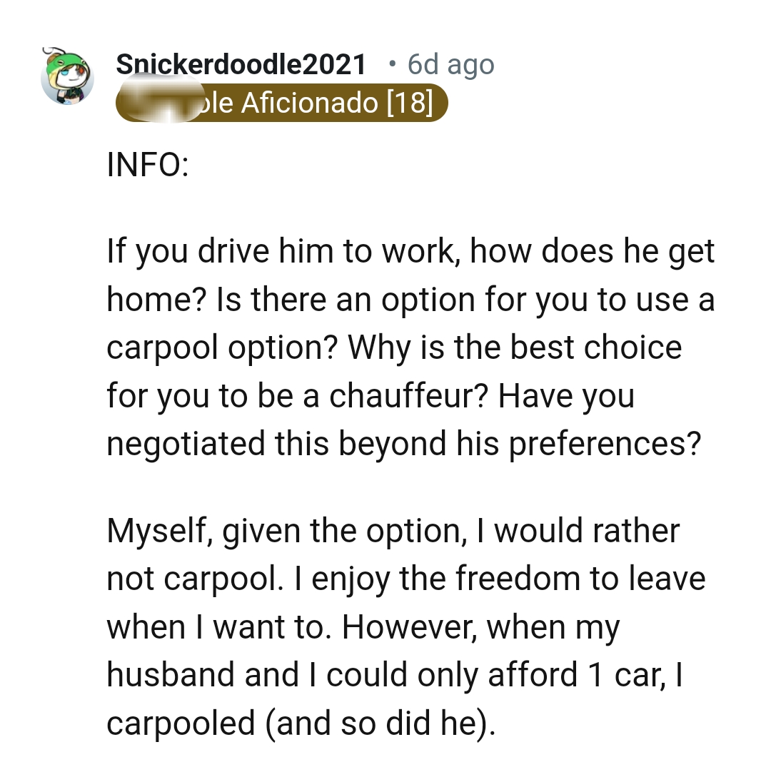 This Redditor enjoys the freedom of leaving when they want to