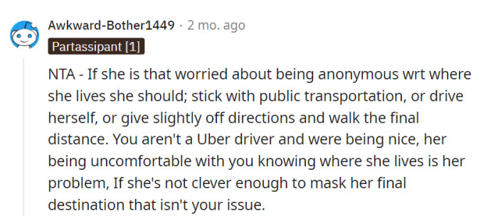 No chauffeur service here; her privacy is her puzzle to solve.