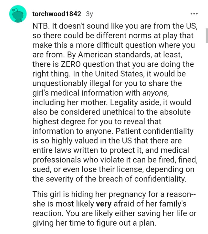 Patient confidentiality is also highly valued