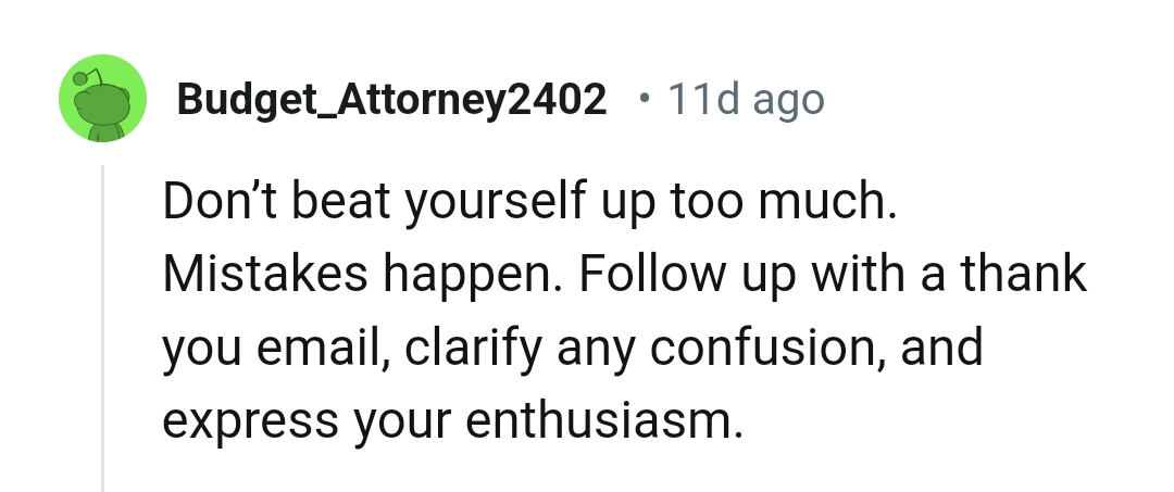 Another Redditor who believes the OP should follow up with a thank you email