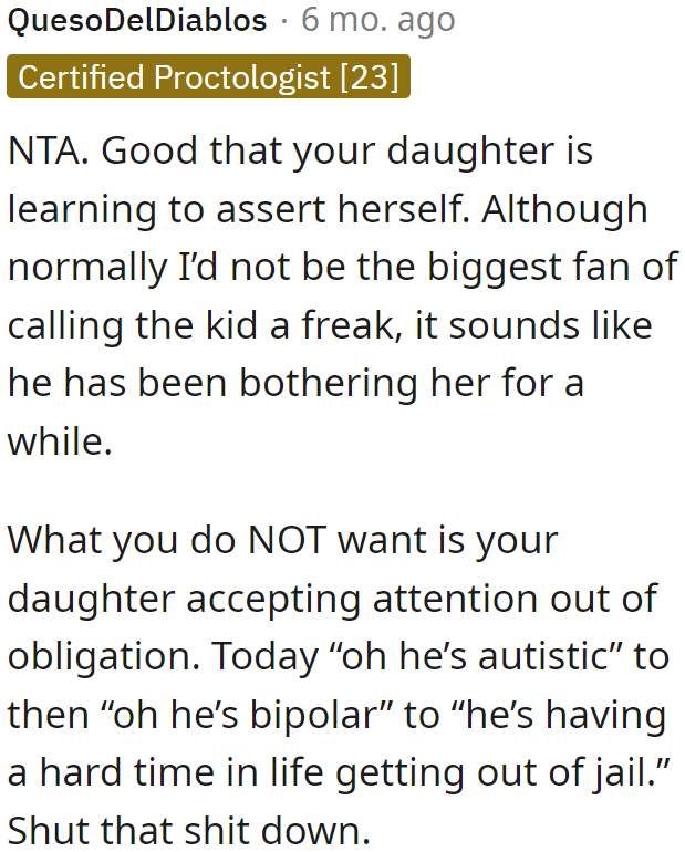 The daughter's reaction is understandable. She's obviously tired of dealing with this over and over again.