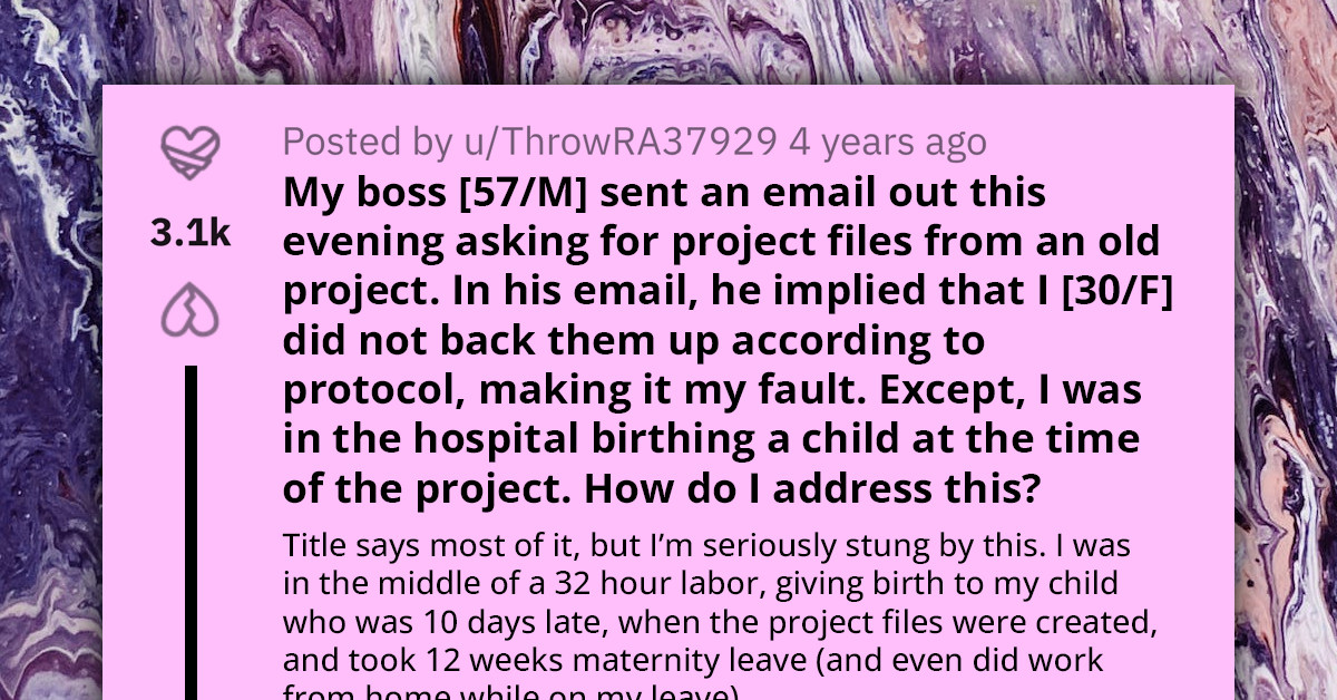 Redditor Seeks Advice After Boss Accuses Her of Messing Up a Project Even Though She Was in Labor at the Time