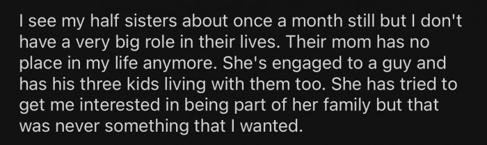 OP doesn't have a big role in his half-sister's life.