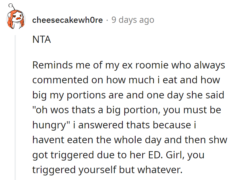 Roomie played the hunger games and triggered herself. May the forks be with her!