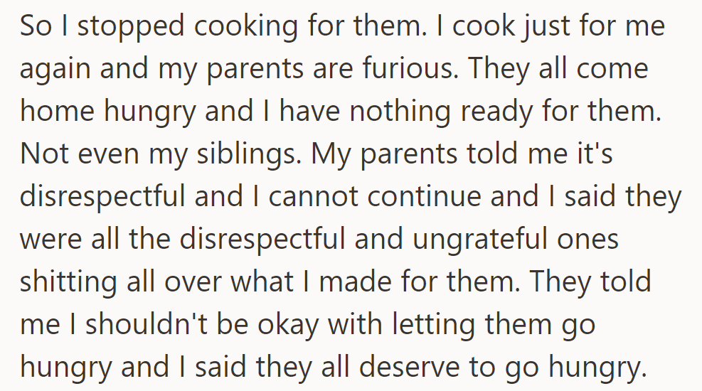 This caused anger when they came home hungry, accusing him of ingratitude.