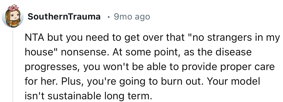 “NTA but you need to get over that ‘no strangers in my house’ nonsense.”