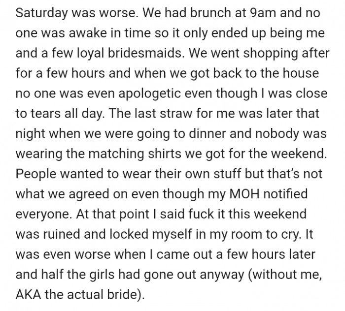 The unsuccessful Saturday dinner was the straw that broke the camel's back. Later that evening, it was clear to OP that her friends had totally lost interest in the party