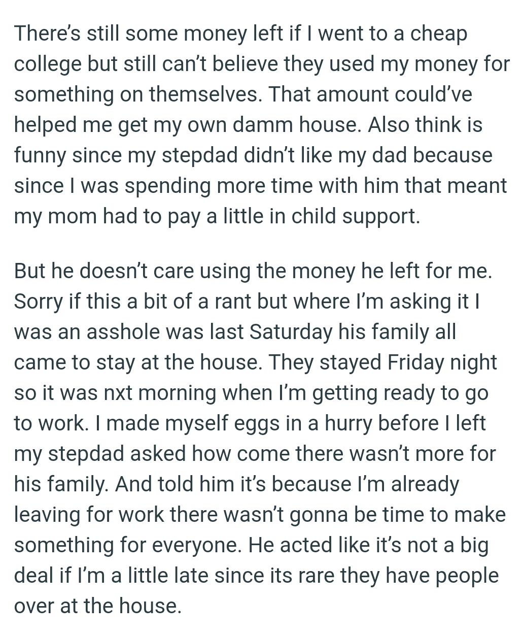 There’s still some money left if the OP goes to a cheap college