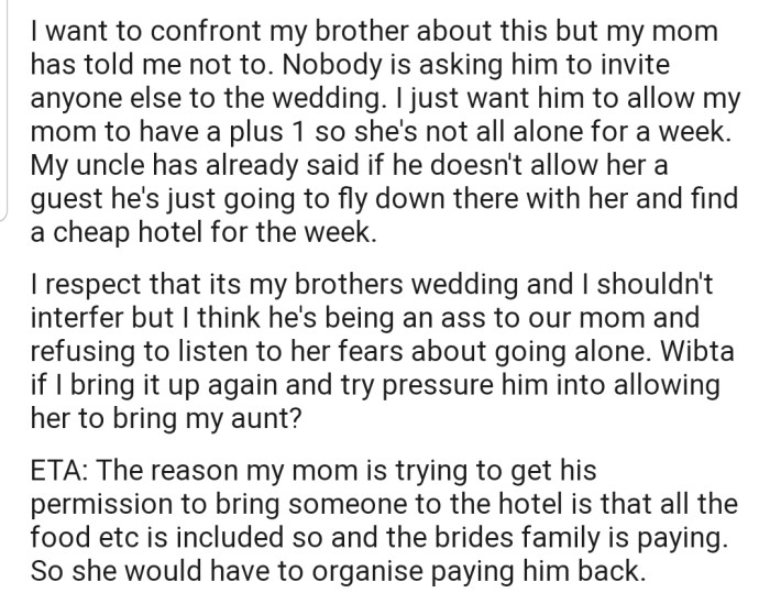 OP Is Furious and Preparing to Confront His Brother for Putting Their Mom in Such a Situation