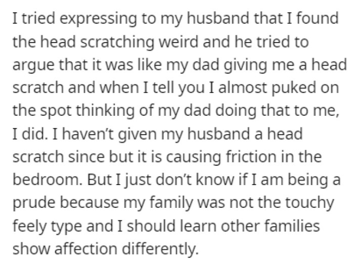 OP expressed her feelings to her husband, but he didn't see anything wrong with the situation
