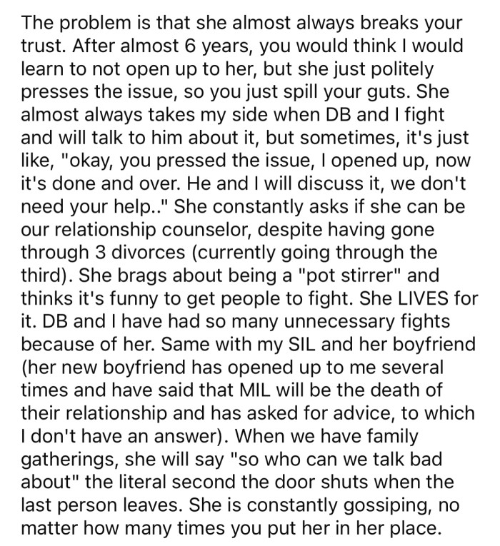 But the OP says her MIL tends to be untrustworthy and likes to gossip about people.