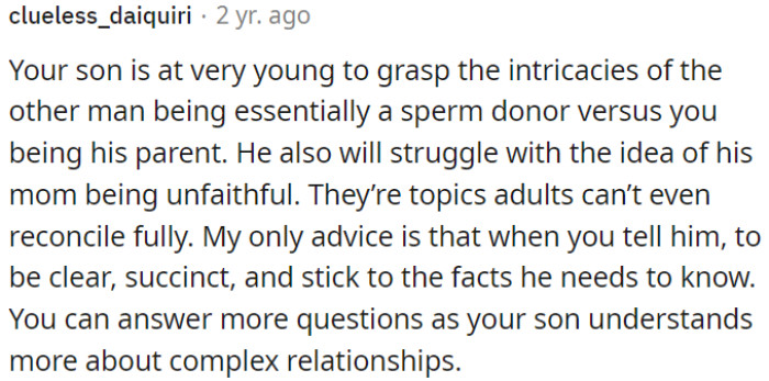 The child is too young to understand complex family dynamics.