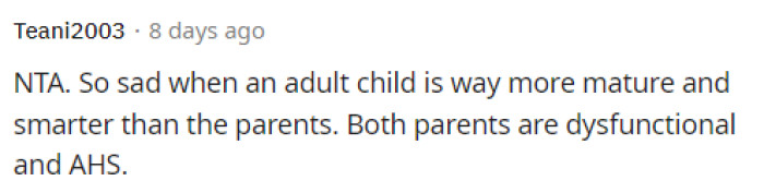 The family is AHS, and OP was definitely not in the wrong for this as she was just trying to help this situation.