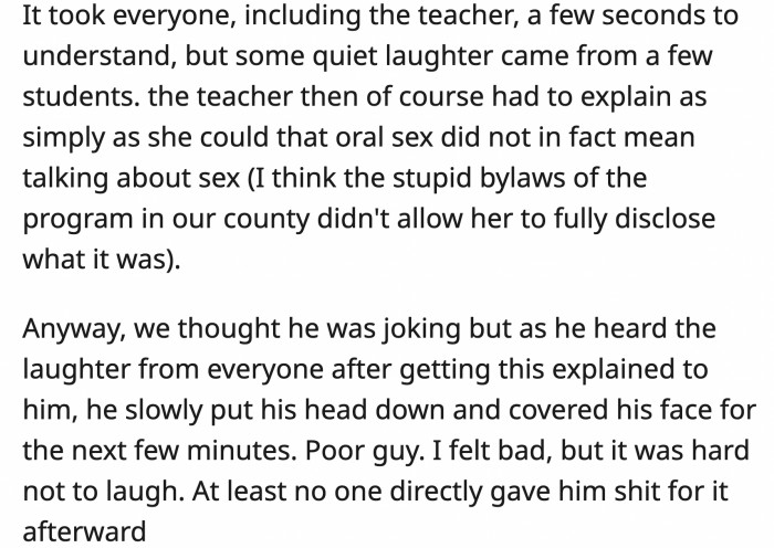 Hey, at least his confusion was dispelled that day