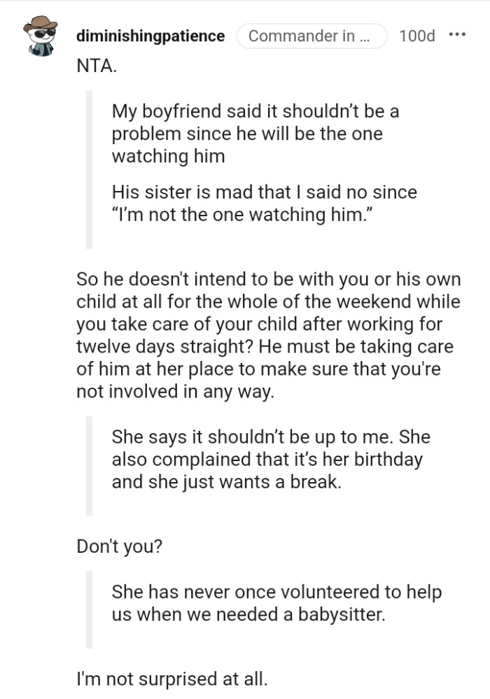 He must be taking care of him at her place to ensure the OP's not involved