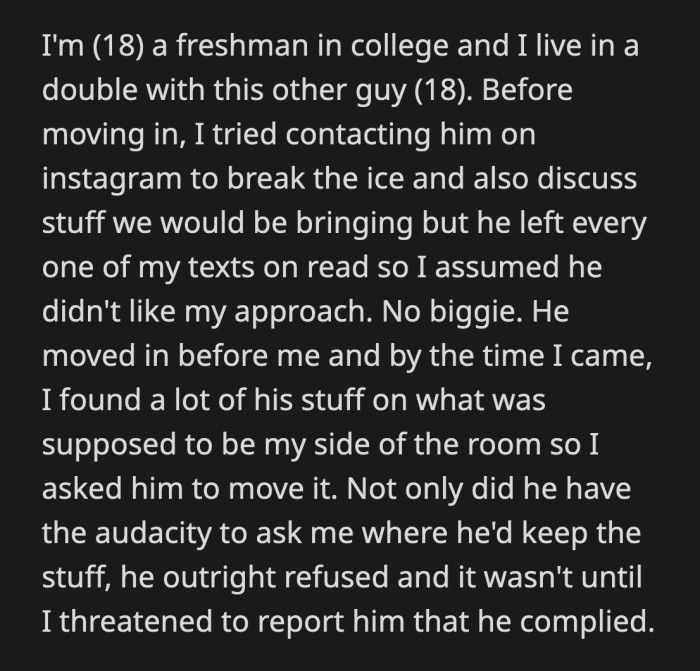 OP warned him not to put anything in the fridge again. If he did, OP would consider whatever item it was as his.