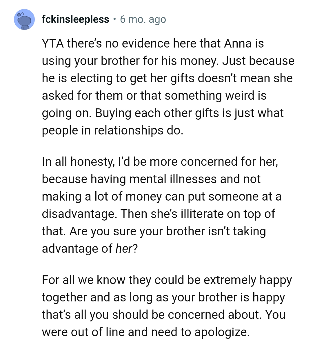 This Redditor believes the OP's brother might be taking advantage of the girlfriend