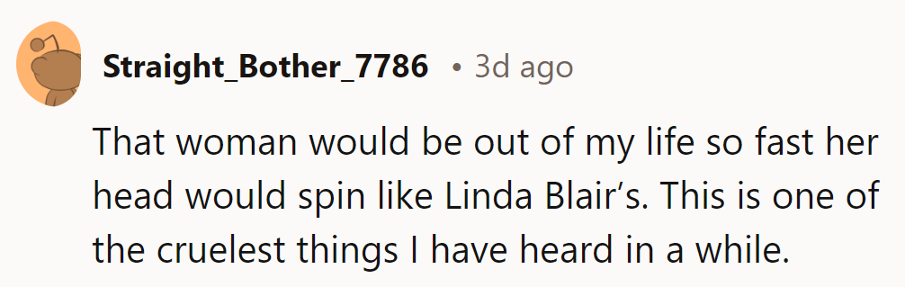Talk about an express ticket to the exit! Cruelty level: expert.