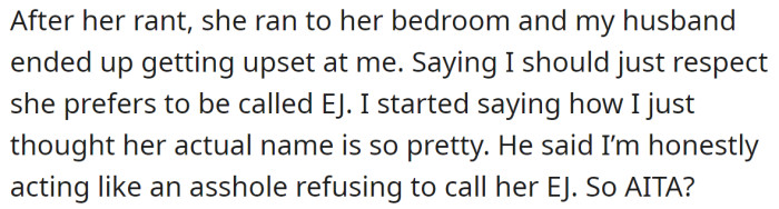 Then her husband told her that she should have just respected his daughter's wishes