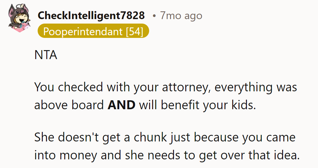 Checked with the lawyer, kids benefit, end of story. No freebies for the ex, sorry!