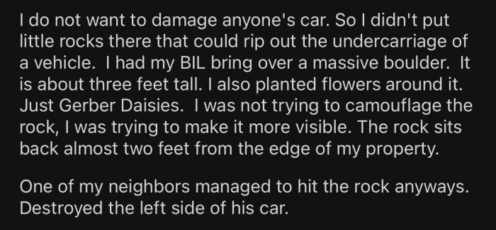 OP had his brother-in-law put a massive boulder in that area.