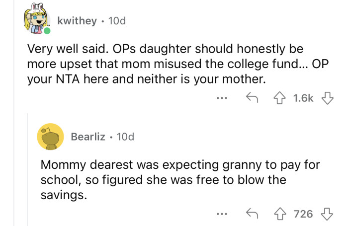 OP's mother has every right to feel that way.