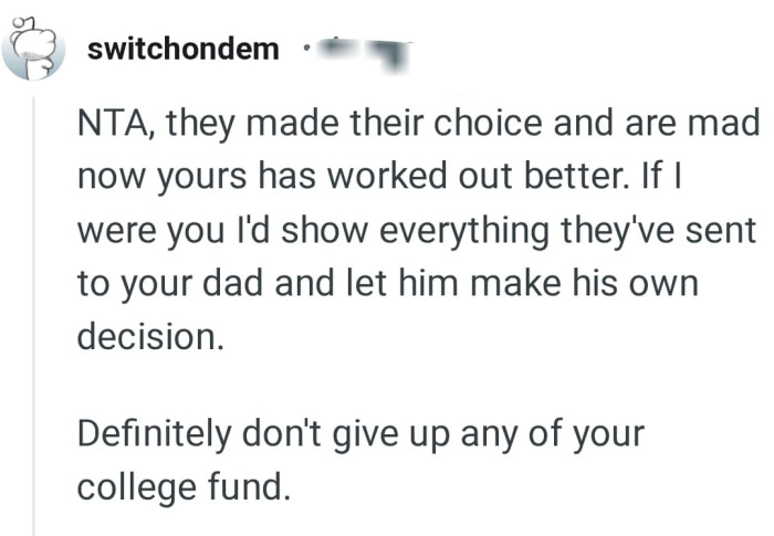 They made their own choice