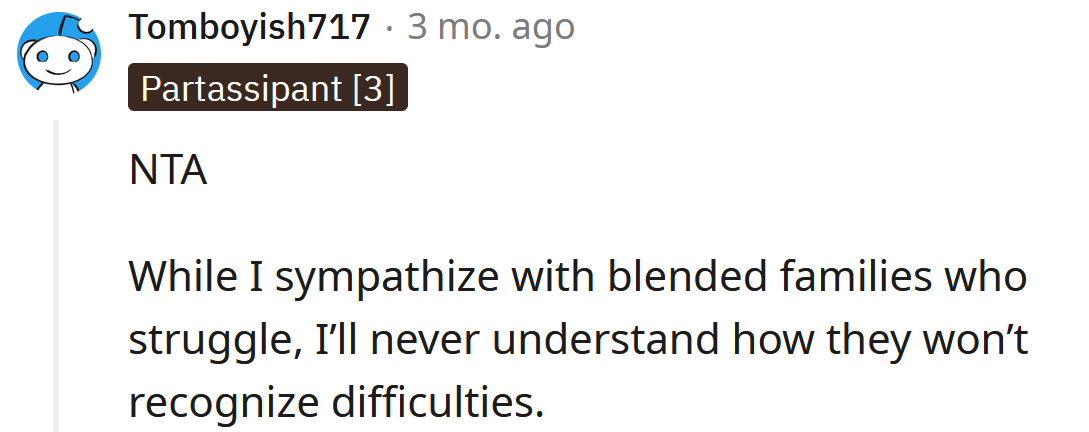 Blended families are tough.