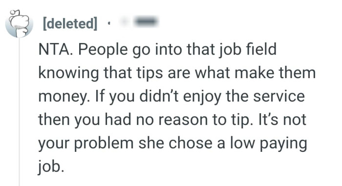 She chose a low paying job