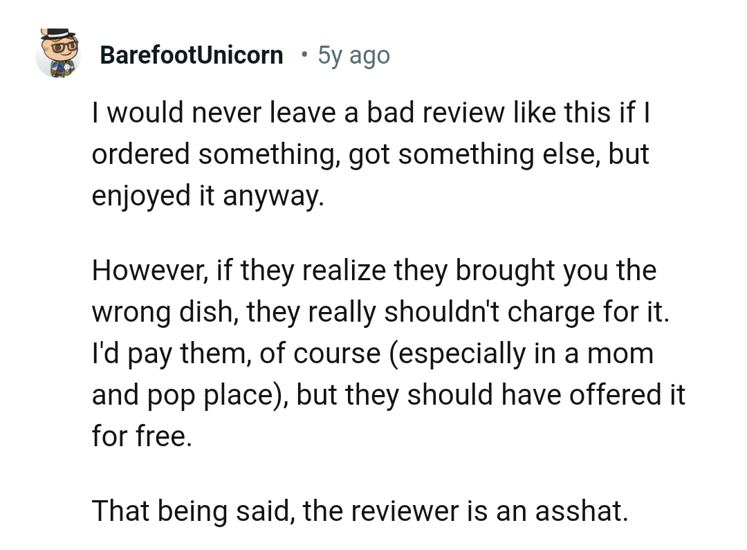 14. This Redditor claims they would never leave a review like this