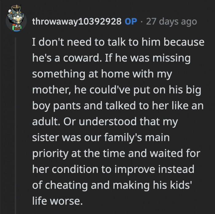 OP said he has no obligation to discuss the past with his dad, and I agree