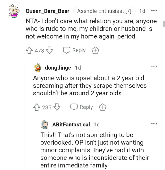 Anyone that is rude to this Redditor isn't welcome to their home anymore