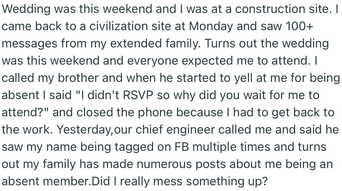 OP came back to 100+ messages from his extended family, who slammed him for being an absent member of the family